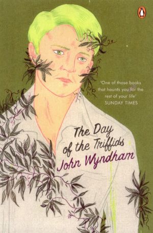 [Triffids 01] • The Day of the Triffids (Penguin Modern Classics)